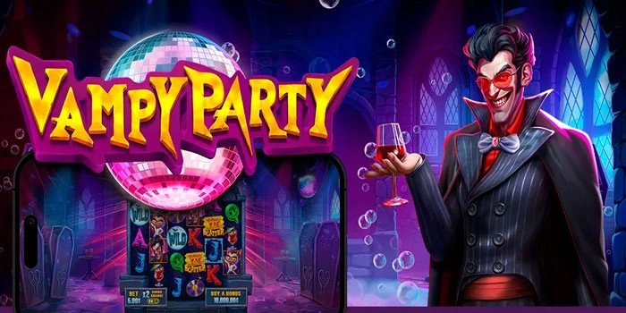 Langkah Mudah Menang Slot Vampy Party Dengan Pola Gacor